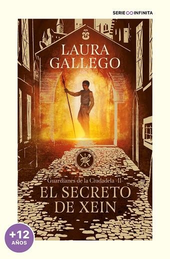 GUARDIANES DE LA CIUDADELA 02 El secreto de Xein | 9788419169785 | Laura Gallego