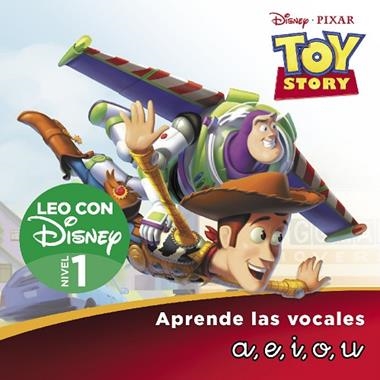 Toy Story Leo con Disney nivel 1 a, e, i, o, u | 9788418039669 | Disney