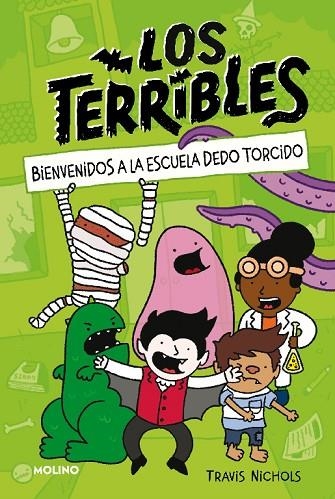 LOS TERRIBLES 01 ESCUELA DEDO TORCIDO | 9788427225077 | TRAVIS NICHOLS
