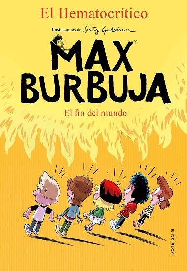 MAX BURBUJA 06 | 9788418054495 | EL HEMATOCRITICO