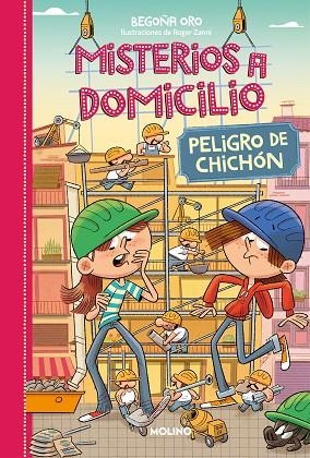 MISTERIOS A DOMICILIO 09 PELIGRO DE CHICHON | 9788427226067 | BEGOÑA ORO