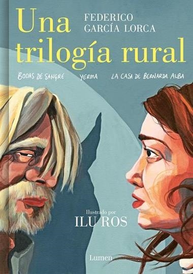UNA TRILOGIA RURAL | 9788426455604 | FEDERICO GARCIA LORCA & ILU ROS
