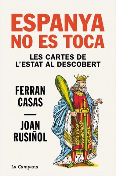 ESPANYA NO ES TOCA | 9788418226663 | FERRAN CASAS & JOAN RUSIÑOL
