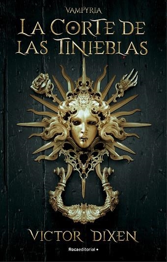 VAMPYRIA 01 LA CORTE DE LAS TINIEBLAS | 9788418870293 | VICTOR DIXEN