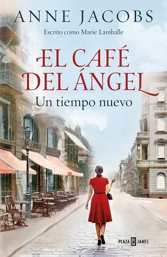 EL CAFE DEL ANGEL UN TIEMPO NUEVO | 9788401022012 | ANNE JACOBS