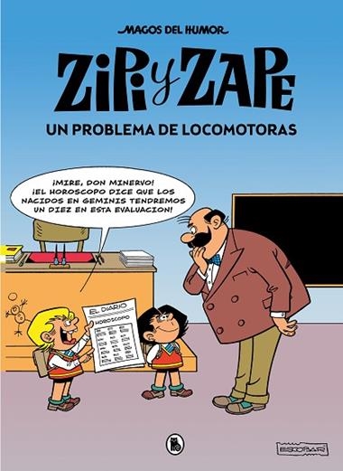 MAGOS HUMOR ZIPI Y ZAPE 216 PROBLEMA DE LOCOMOTORAS | 9788402426888 | JOSEP ESCOBAR