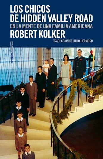 LOS CHICOS DE HIDDEN VALLEY ROAD | 9788419261151 | ROBERT KOLKER