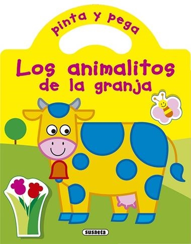PINTA Y PEGA LOS ANIMALITOS DE LA GRANJA | 9788467780840 | VVAA