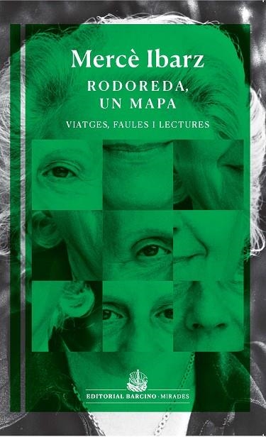 RODOREDA UN MAPA | 9788472269088 | MERCE IBARZ