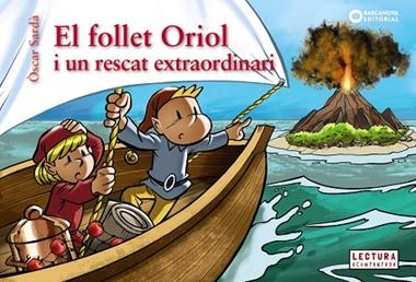 EL FOLLET ORIOL I UN RESCAT EXTRAORDINARI | 9788448958084 | OSCAR SARDA GUARDIA