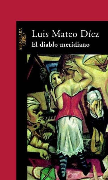 EL DIABLO MERIDIANO | 9788420442587 | MATEO DIEZ, LUIS
