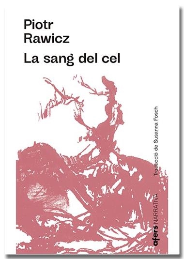 LA SANG DEL CEL | 9788418618222 | PIOTR RAWICZ