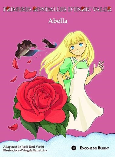 ABELLA | 9788499042572 | ENRIC VALOR & ANGELA BARRATXINA