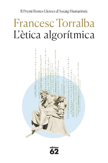 L'ÈTICA ALGORITMICA | 9788429780611 | FRANCESC TORRALBA
