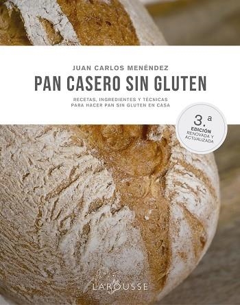 PAN CASERO SIN GLUTEN | 9788419250490 | JUAN CARLOS MENÉNDEZ