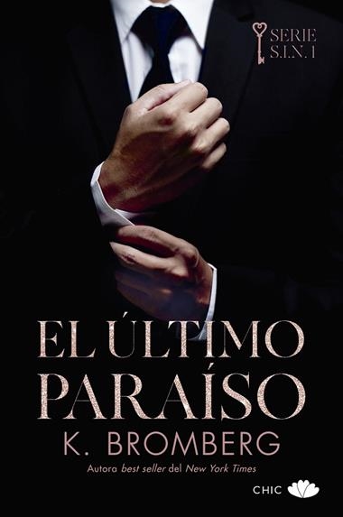 El último paraíso | 9788417972844 | K. Bromberg