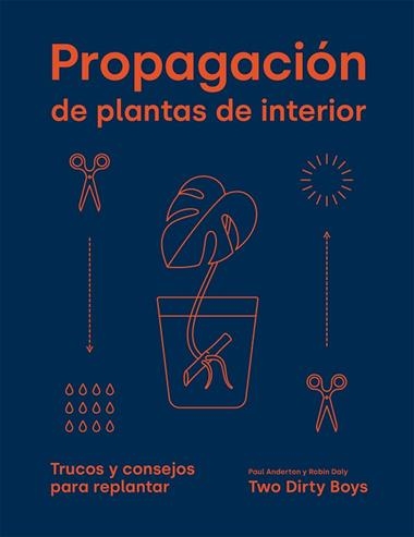 Propagación de plantas de interior | 9788419043085 | ANDERTON & DALY