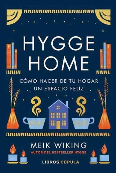 Hygge Home | 9788448029913 | Meik Wiking