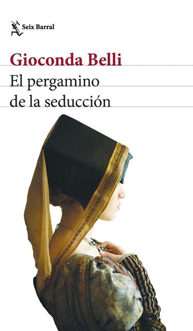 El pergamino de la seducción | 9788432241246 | Gioconda Belli