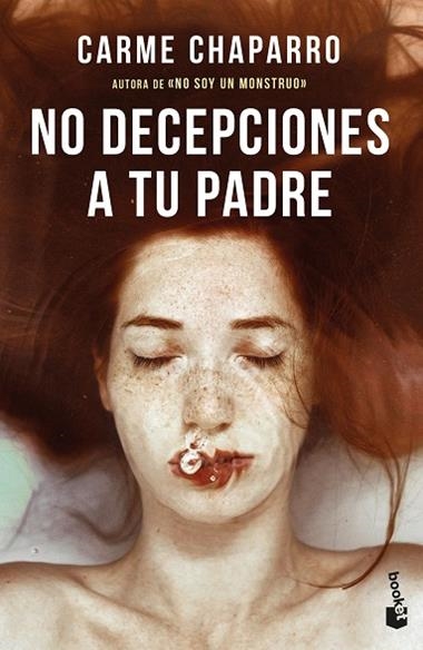 No decepciones a tu padre | 9788467067101 | Carme Chaparro