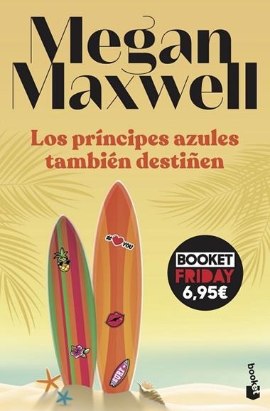 Los príncipes azules también destiñen | 9788408263708 | Megan Maxwell