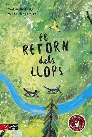 EL RETORN DELS LLOPS | 9788418830808 | NADJA BELHADJ & MARC MAJEWSKI