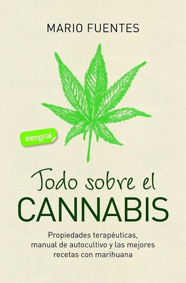 TODO SOBRE EL CANNABIS | 9788491181200 | MARIO FUENTES