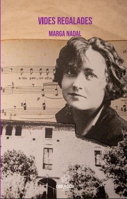 VIDES REGALADES | 9788412453676 | MARGA NADAL