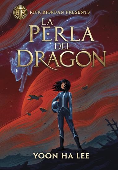 La Perla del Dragón | 9788419004598 | YOON HA LEE