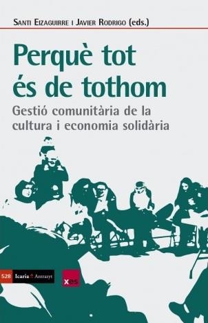 PERQUÈ TOT ÉS DE TOTHOM | 9788418826665 | SANTI EIZAGUIRRE & JAVIER RODRIGO