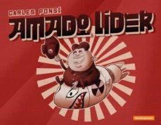 AMADO LIDER | 9788418419676 | CARLES PONSI
