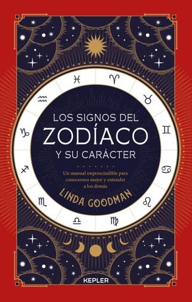 LOS SIGNOS DEL ZODÍACO Y SU CARÁCTER | 9788416344505 | LINDA GOODMAN