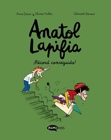 Anatol Lapifia 04 Record conseguido | 9788419183026 | Anne Didier & Olivier Muller