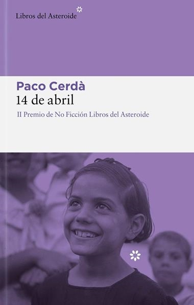 14 de abril | 9788419089236 | PACO CERDA