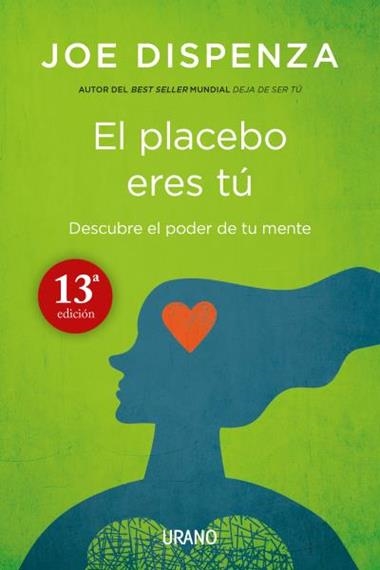 EL PLACEBO ERES TÚ | 9788479538828 | JOE DISPENZA