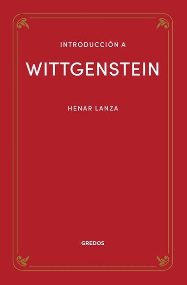 INTRODUCCIÓN A WITTGENSTEIN | 9788424940324 | HENAR LANZA