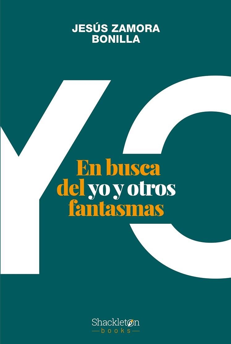 En busca del yo | 9788413611365 | JESUS ZAMORA BONILLA