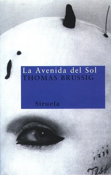 AVENIDA DEL SOL, LA NT-3 | 9788478445486 | BRUSSIG, THOMAS