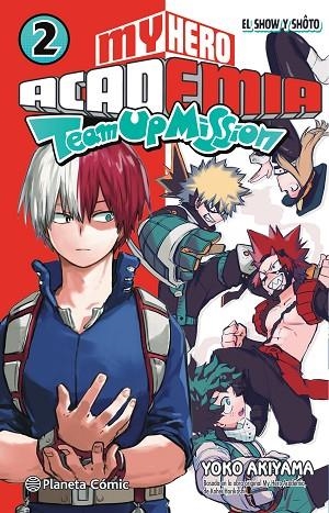 My Hero Academia Team Up Mission 02 | 9788491747611 | Kohei Horikoshi