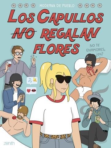 Los capullos tambien regalan flores | 9788408254225 | Moderna de Pueblo