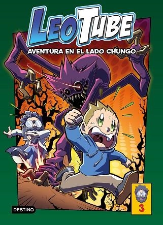 LeoTube 03 Aventura en el lado chungo | 9788408260219 | LeoTube