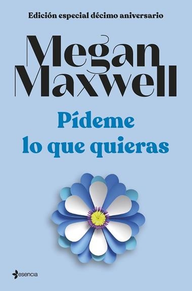 Pídeme lo que quieras | 9788408264286 | Megan Maxwell