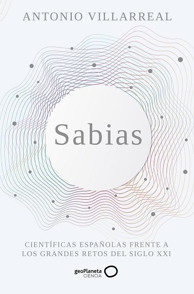 SABIAS | 9788408265498 | Antonio Villarreal
