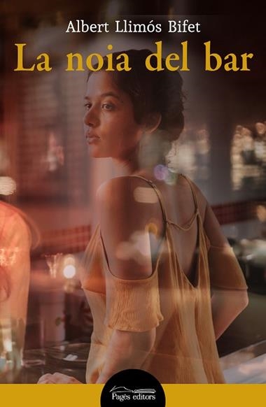 LA NOIA DEL BAR | 9788413033938 | ALBERT LLIMOS BIFET