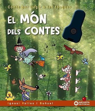CONTE PER LLEGIR A LES FOSQUES EL MON DELS CONTES | 9788448958121 | IGNASI VALIOS I BUÑUEL