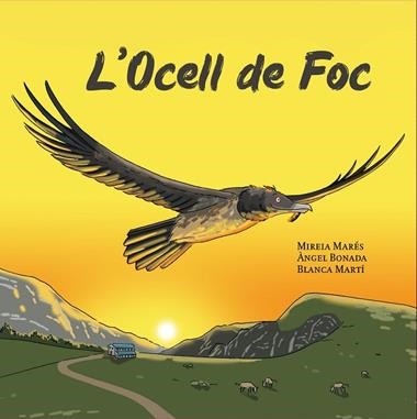 L'OCELL DE FOC | 9788412467185 | MIREIA MARES & ANGEL BONADA
