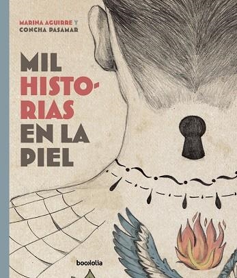 Mil historias en la piel | 9788418284656 | MARINA AGUIRRE
