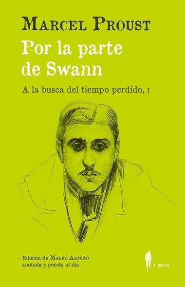 A LA BUSCA DEL TIEMPO PERDIDO 01 Por la parte de Swann | 9788419188083 | MARCEL PROUST