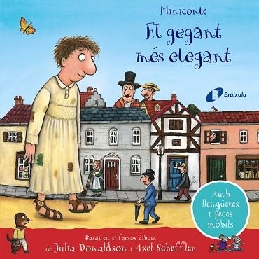 EL GEGANT MÉS ELEGANT | 9788413491899 | JULIA DONALDSON