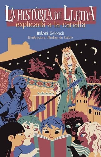 Història de Lleida explicada a la canalla | 9788418908828 | Antoni Gelonch
